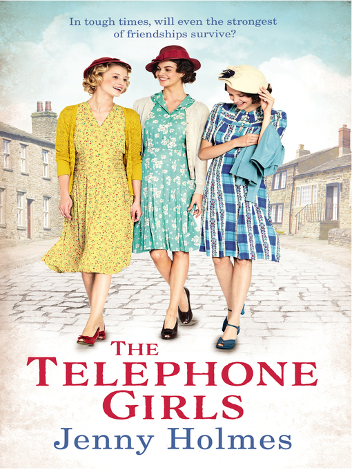 Title details for The Telephone Girls by Jenny Holmes - Wait list